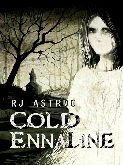 Title details for Cold Ennaline by RJ Astruc - Available